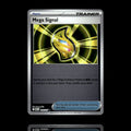 ▸ Mega Signal | ME: Ascended Heroes | Reverse Holo | 193/217 | NM