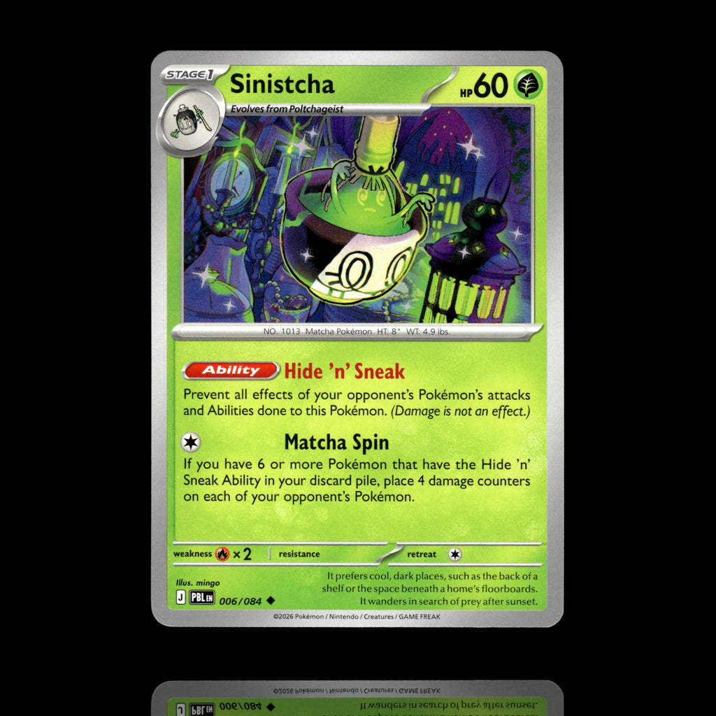▸ Sinistcha | ME05: Pitch Black | Uncommon | 006/084 | NM