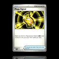 ▸ Mega Signal | ME: Ascended Heroes | Common | 193/217 | NM