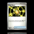 ▸ Mega Signal | ME: Ascended Heroes | Common | 193/217 | NM